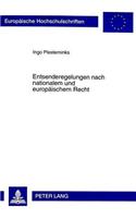 Entsenderegelungen Nach Nationalem Und Europaeischem Recht