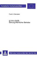 316 b StGB - Stoerung oeffentlicher Betriebe