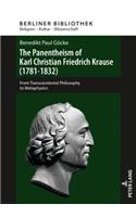 Panentheism of Karl Christian Friedrich Krause (1781-1832)