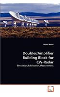 Doubler/Amplifier Building Block for CW-Radar: (English)