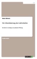 Liberalisierung des Luftverkehrs