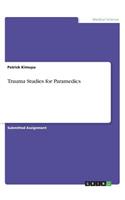 Trauma Studies for Paramedics