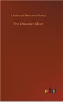 The Circassian Slave