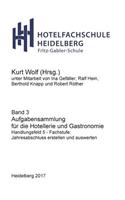 Aufgabensammlung für die Hotellerie und Gastronomie
