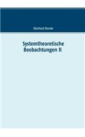 Systemtheoretische Beobachtungen II