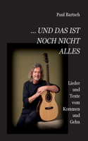 ... und das ist noch nicht alles