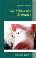 Von Echsen und Menschen