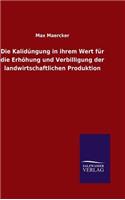 Kalidüngung in ihrem Wert für die Erhöhung und Verbilligung der landwirtschaftlichen Produktion