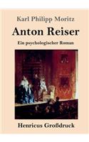Anton Reiser (Großdruck)