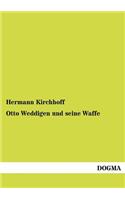 Otto Weddigen und seine Waffe