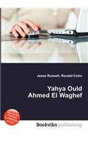 Yahya Ould Ahmed El Waghef: (English)