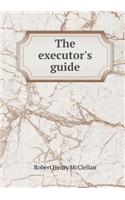 The Executor's Guide