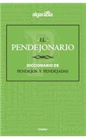El pendejonario / The #Pendejo-nary#