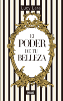 El Poder de Tu Belleza