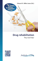 Drug rehabilitation