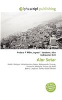 Alor Setar: (English)