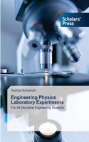 Engineering Physics Laboratory Experiments
