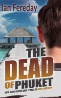 Dead of Phuket