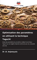 Optimisation des paramètres en utilisant la technique Taguchi