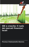 IDE e crescita: Il ruolo dei mercati finanziari locali