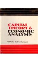 Capital Theory and Economic Analysis