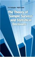 Theory of Sample Surveyrs and Statistical Decisions