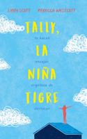 Tally, La Niña Tigre