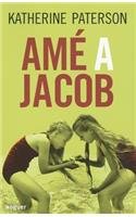 Ame a Jacob (Jacob Have I Loved)