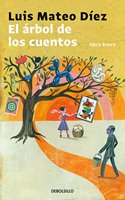 El arbol de los cuentos (Spanish Edition)