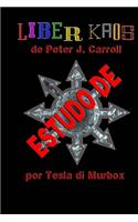 Estudo de Liber kaos de Peter J. Carroll