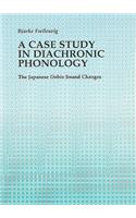 Case Study in Diachronic Phonology