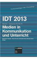 IDT 2013 Band 6 Medien in Kommunikation und Unterricht