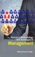 Research Methodology And Techniques In Management