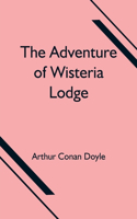 Adventure of Wisteria Lodge