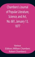 Chambers's Journal of Popular Literature, Science, and Art, No. 681, January 13, 1877.