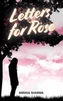 Letters for Rose