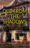 Out from the Shadows