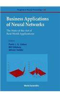 Business Applications of Neural Networks: The State-Of-The-Art of Real-World Applications