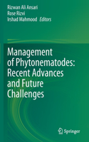 Management of Phytonematodes: Recent Advances and Future Challenges