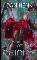 The Black Seas of Infinity