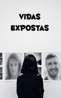 Vidas Expostas