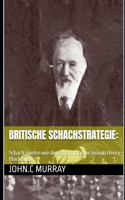 Britische Schachstrategie