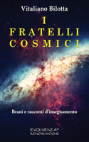 I fratelli cosmici