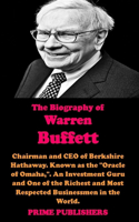 The Biography of Warren Buffett