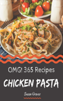 OMG! 365 Chicken Pasta Recipes