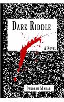 Dark Riddle