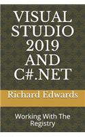 Visual Studio 2019 and C#.Net