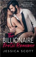 billionaire erotic romance: Sex stories and billions between office work end home