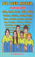 All Lives Matter: Coloring Book