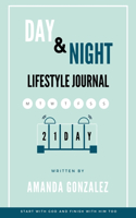 Day and Night Lifestyle Journal: 21 days